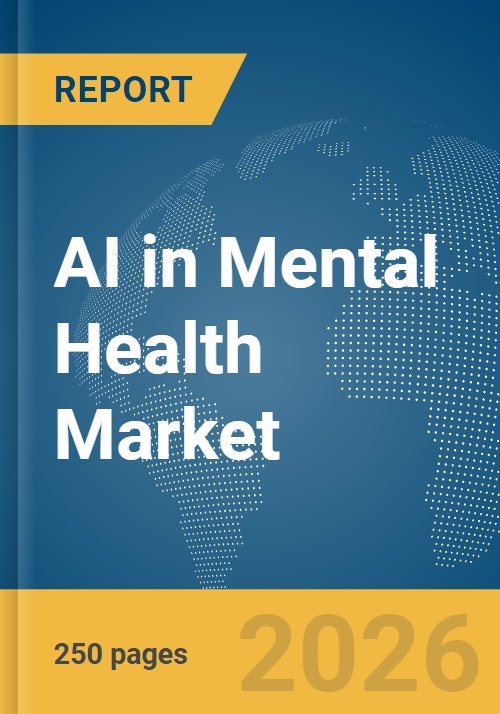 AI in Mental Health Market Report 2026 - Research and Markets
