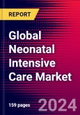 Global Neonatal Intensive Care Market, By Product Type, By Application, By End User, Regional Analysis, Key Company Profiles, Trends and Recent Developments - Forecast to 2030- Product Image