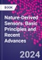 Nature-Derived Sensors. Basic Principles and Recent Advances - Product Image