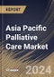 Asia Pacific Palliative Care Market Size, Share & Trends Analysis Report By Age (Adult, and Pediatric), By Condition (Cancer, Cardiovascular Diseases, Chronic Respiratory Diseases, and Others), By Provider, By Country and Growth Forecast, 2024 - 2031 - Product Thumbnail Image