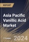 Asia Pacific Vanillic Acid Market Size, Share & Trends Analysis Report By Purity (Purity 98%, Purity 99%, and Others), By Application (Flavors & Fragrances, Pharmaceutical Intermediates, and Others), By Country and Growth Forecast, 2024 - 2031 - Product Thumbnail Image