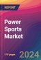 Power Sports Market Size, Market Share, Application Analysis, Regional Outlook, Growth Trends, Key Players, Competitive Strategies and Forecasts, 2024 To 2032 - Product Thumbnail Image