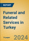 Funeral and Related Services in Turkey- Product Image