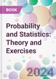 Probability and Statistics: Theory and Exercises- Product Image