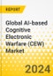 Global AI-based Cognitive Electronic Warfare (CEW) Market: Focus on Capability, Platform, Component, and Region - Analysis and Forecast, 2024-2034 - Product Thumbnail Image