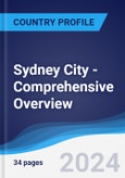 Sydney City - Comprehensive Overview, PEST Analysis and Analysis of Key Industries including Technology, Tourism and Hospitality, Construction and Retail- Product Image