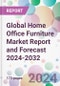 Global Home Office Furniture Market Report and Forecast 2024-2032 - Product Thumbnail Image