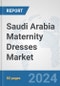 Saudi Arabia Maternity Dresses Market: Prospects, Trends Analysis, Market Size and Forecasts up to 2032 - Product Thumbnail Image