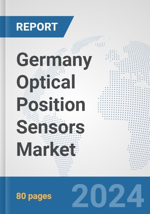 Germany Optical Position Sensors Market Size & Competitors