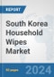 South Korea Household Wipes Market: Prospects, Trends Analysis, Market Size and Forecasts up to 2032 - Product Thumbnail Image