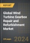 Global Wind Turbine Gearbox Repair and Refurbishment Market (2024 Edition): Analysis By Type (Repair, Refurbishment), By Service Type, By Location of Deployment, By Region, By Country: Market Insights and Forecast (2020-2030) - Product Thumbnail Image