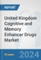 United Kingdom Cognitive and Memory Enhancer Drugs Market: Prospects, Trends Analysis, Market Size and Forecasts up to 2032 - Product Thumbnail Image