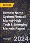 2024 Global Forecast for Domain Name System (Dns) Firewall Market (2025-2030 Outlook)-High Tech & Emerging Markets Report - Product Thumbnail Image