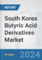 South Korea Butyric Acid Derivatives Market: Prospects Trends Analysis Size and Forecasts up to 2032 - Product Thumbnail Image