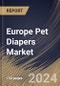 Europe Pet Diapers Market Size, Share & Trends Analysis Report By Product Type (Disposable, and Washable), By Pet Type (Dogs, Cats, and Others), By Distribution Channel, By Size, By Application, By Country and Growth Forecast, 2024 - 2031 - Product Thumbnail Image