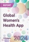 Global Women's Health App Market Analysis & Forecast to 2024-2034 - Product Thumbnail Image