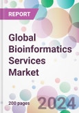 Global Bioinformatics Services Market- Product Image