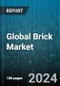 Global Brick Market by Material Type (Clay Bricks, Concrete Bricks, Fly Ash Bricks), Size (Jumbo, Modular, Standard), Application - Forecast 2024-2030 - Product Thumbnail Image