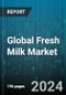 Global Fresh Milk Market by Source (Buffalo Milk, Cow Milk, Goat Milk), Fat Content (Low-Fat Milk, Reduced-Fat Milk, Skim Milk), Distribution Channel, End-users - Forecast 2024-2030 - Product Thumbnail Image