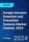 Europe Intrusion Detection and Prevention Systems Market Outlook, 2029 - Product Thumbnail Image
