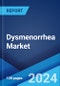 Dysmenorrhea Market: Epidemiology, Industry Trends, Share, Size, Growth, Opportunity, and Forecast 2024-2034 - Product Thumbnail Image