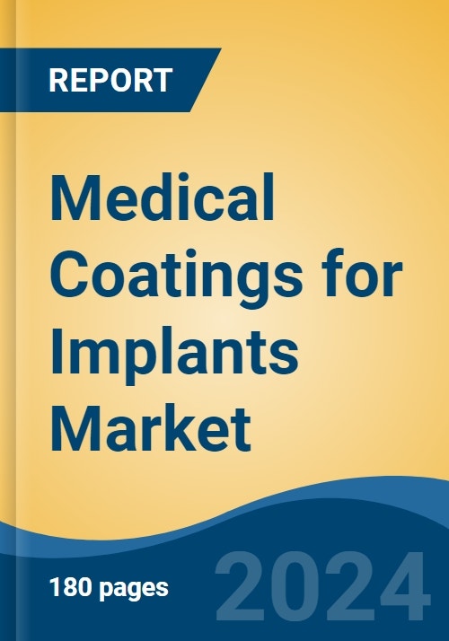 Medical Coatings for Implants Market - Global Industry Size, Share ...