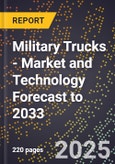 Military Trucks - Market and Technology Forecast to 2033- Product Image