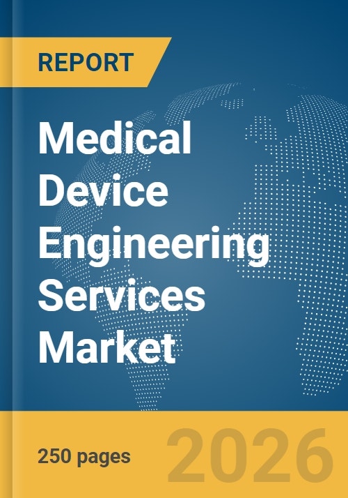 Medical Device Engineering Services Market Report 2026