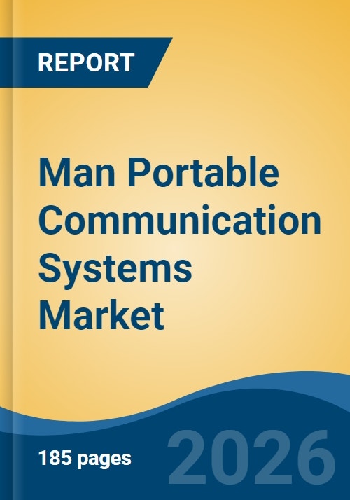 Man Portable Communication Systems Market - Global Industry Size, Share ...