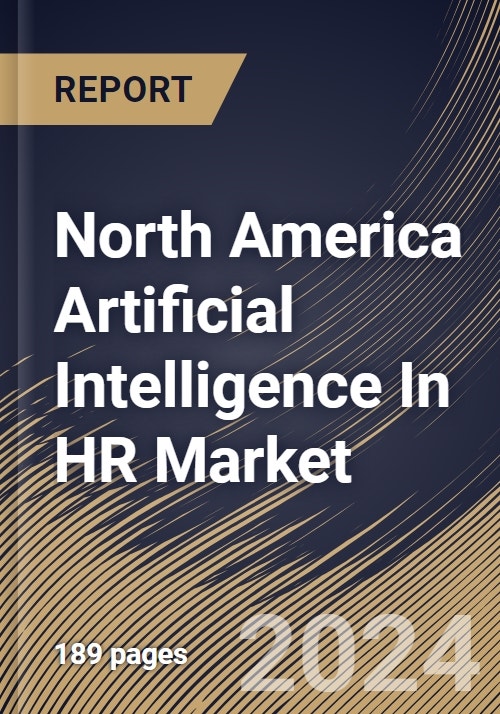 North America Artificial Intelligence In HR Market Size, Share & Trends ...