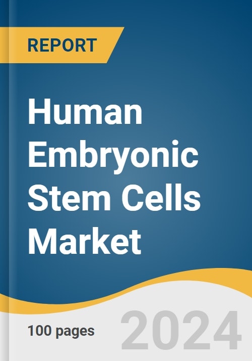 Human Embryonic Stem Cells Market Size, Share & Trends Analysis Report ...
