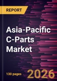 Asia-Pacific C-Parts Market Size and Forecast (2021 - 2031)- Product Image
