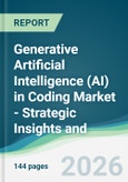 Generative Artificial Intelligence (AI) in Coding Market - Strategic Insights and Forecasts (2026-2031)- Product Image