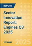 Sector Innovation Report: Engines Q3 2025- Product Image