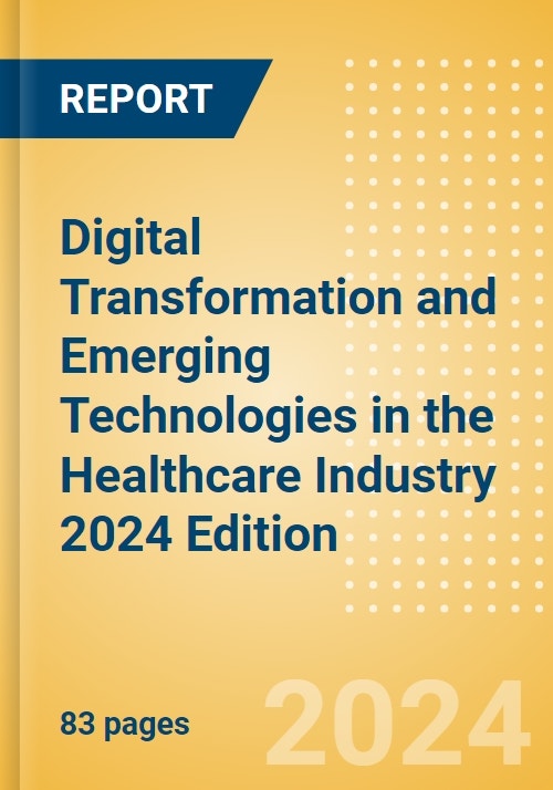 Digital Transformation and Emerging Technologies in the Healthcare ...