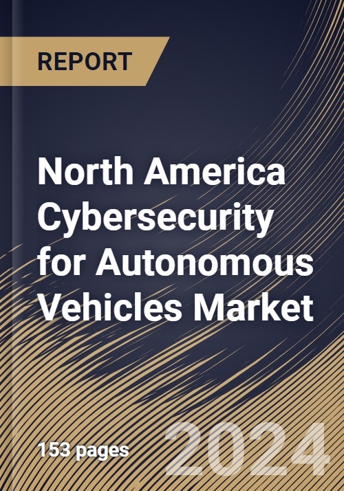 North America Cybersecurity for Autonomous Vehicles Market Size, Share ...