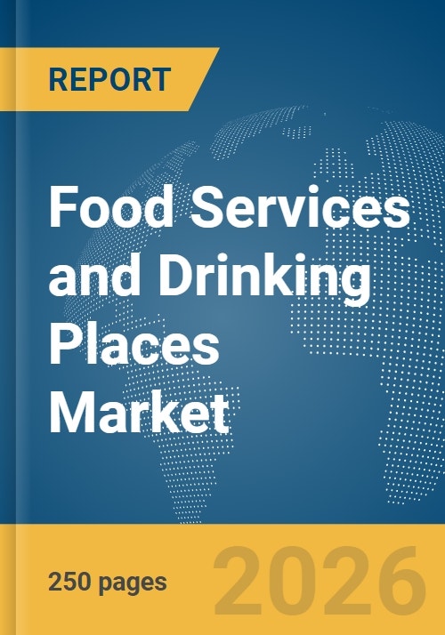 Food Services and Drinking Places Market Report 2026