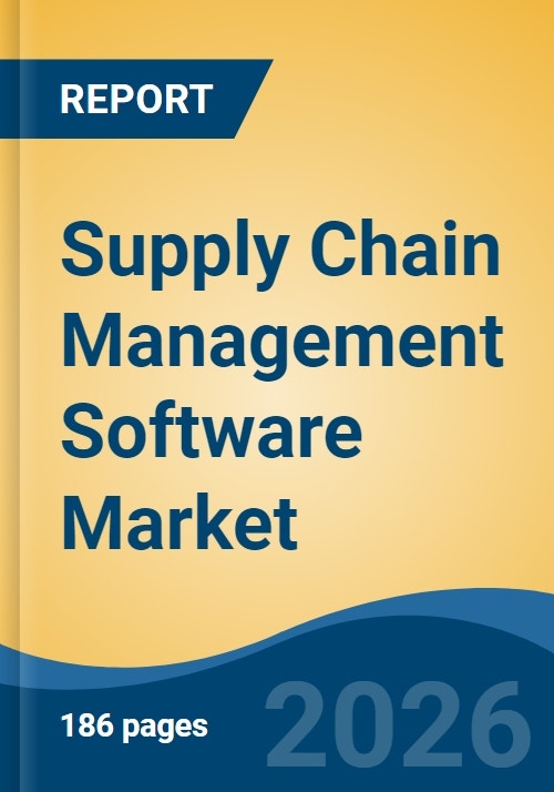 Supply Chain Management Software Market - Global Industry Size, Share ...
