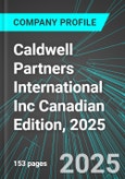 Caldwell Partners International Inc (CWL:TSE) Canadian Edition, 2025: Analytics, Extensive Financial Metrics, and Benchmarks Against Averages and Top Companies Within its Industry- Product Image