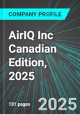 AirIQ Inc (IQ:TSX) Canadian Edition, 2025: Analytics, Extensive Financial Metrics, and Benchmarks Against Averages and Top Companies Within its Industry- Product Image