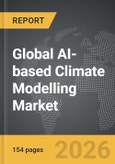 AI-based Climate Modelling - Global Strategic Business Report- Product Image