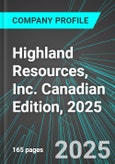 Highland Resources, Inc. (HI:TSX) Canadian Edition, 2025: Analytics, Extensive Financial Metrics, and Benchmarks Against Averages and Top Companies Within its Industry- Product Image