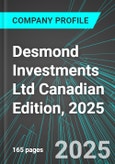 Desmond Investments Ltd (DLC:TSX) Canadian Edition, 2025: Analytics, Extensive Financial Metrics, and Benchmarks Against Averages and Top Companies Within its Industry- Product Image