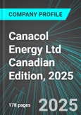 Canacol Energy Ltd (CNE:TSE) Canadian Edition, 2025: Analytics, Extensive Financial Metrics, and Benchmarks Against Averages and Top Companies Within its Industry- Product Image