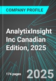 AnalytixInsight Inc (ALY:TSX) Canadian Edition, 2025: Analytics, Extensive Financial Metrics, and Benchmarks Against Averages and Top Companies Within its Industry- Product Image