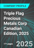 Triple Flag Precious Metals Corp (TFPM:NYS) Canadian Edition, 2025: Analytics, Extensive Financial Metrics, and Benchmarks Against Averages and Top Companies Within its Industry- Product Image