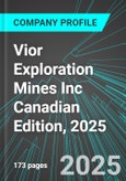 Vior Exploration Mines Inc (VIO:TSX) Canadian Edition, 2025: Analytics, Extensive Financial Metrics, and Benchmarks Against Averages and Top Companies Within its Industry- Product Image