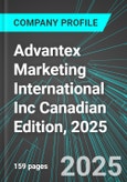 Advantex Marketing International Inc (ADX:CNQ) Canadian Edition, 2025: Analytics, Extensive Financial Metrics, and Benchmarks Against Averages and Top Companies Within its Industry- Product Image