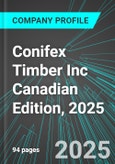 Conifex Timber Inc (CFF:TSE) Canadian Edition, 2025: Analytics, Extensive Financial Metrics, and Benchmarks Against Averages and Top Companies Within its Industry- Product Image