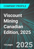 Viscount Mining (VML:TSX) Canadian Edition, 2025: Analytics, Extensive Financial Metrics, and Benchmarks Against Averages and Top Companies Within its Industry- Product Image